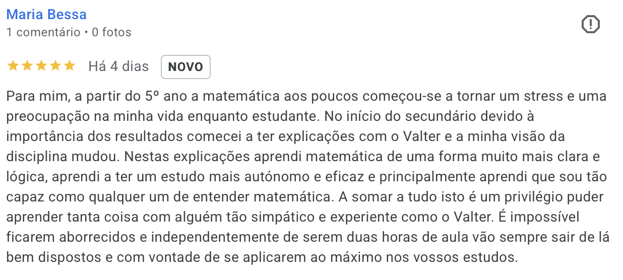 Avaliacao Google 5 estrelas de Maria Bessa: aprendeu matematica de forma clara e logica nas explicacoes do Valter.